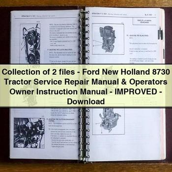 Collection of 2 files-Ford New Holland 8730 Tractor Service Repair Manual Operators Owner Instruction Manual-Improved-PDF