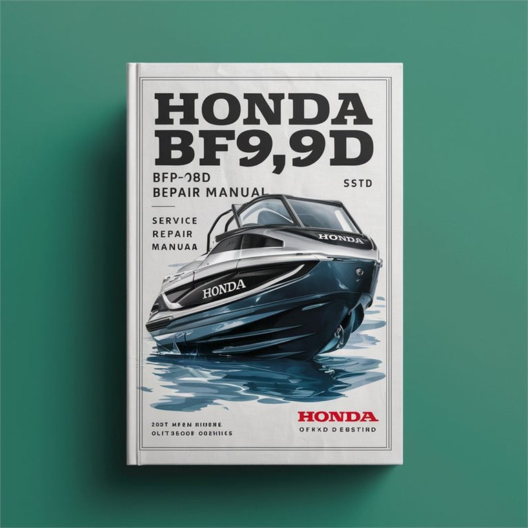 Honda BF8D BF9.9D BF10D BF8B BF10B BFP8D BFP9.9D BFP10D BFP8B BFP10B Outboard motors Service Repair Manual PDF