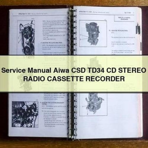 Service Manual Aiwa CSD TD34 CD Stereo RADIO CASSETTE RECORDER