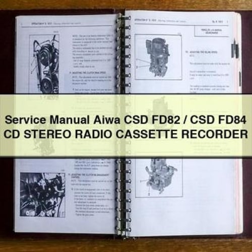 Service Manual Aiwa CSD FD82 / CSD FD84 CD Stereo RADIO CASSETTE RECORDER