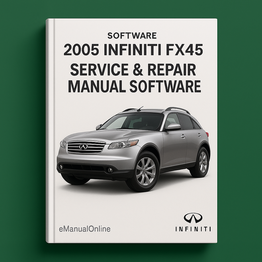 2005 Infiniti FX45 Service- und Reparaturhandbuch-Software