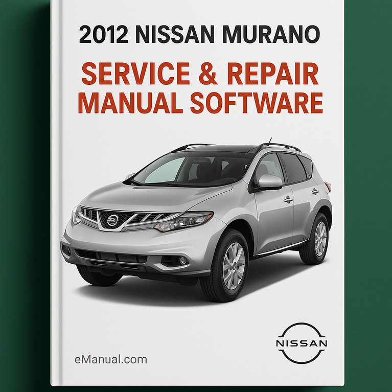 2012 Nissan Murano Service & Repair Manual Software