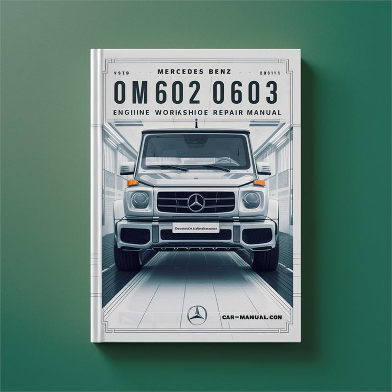 Mercedes Benz OM602 OM603 Engine Service Repair Workshop Manual PDF