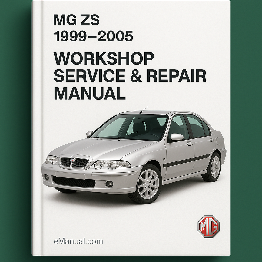MG ZS 1999-2005 Workshop Service Repair Manual