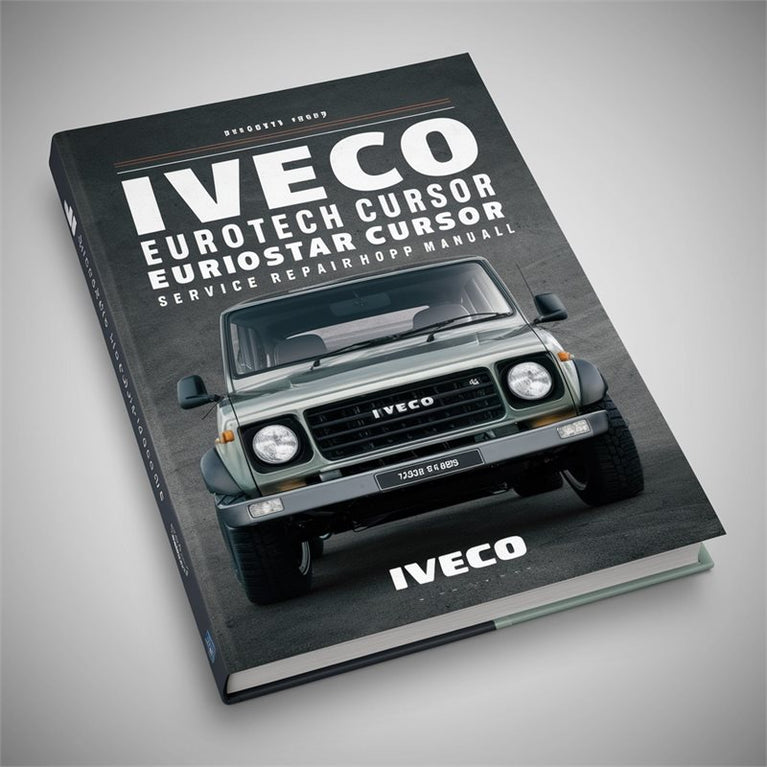 Iveco Eurostar Eurotech Cursor Service Repair Workshop Manual PDF