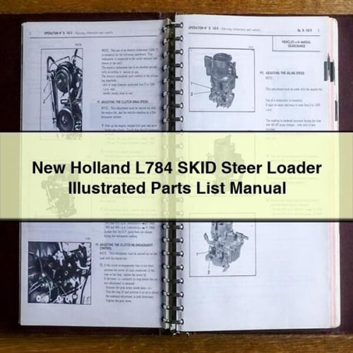 NEW Holland L784 SKID STEER Loader ILLUSTRATED Parts List Manual