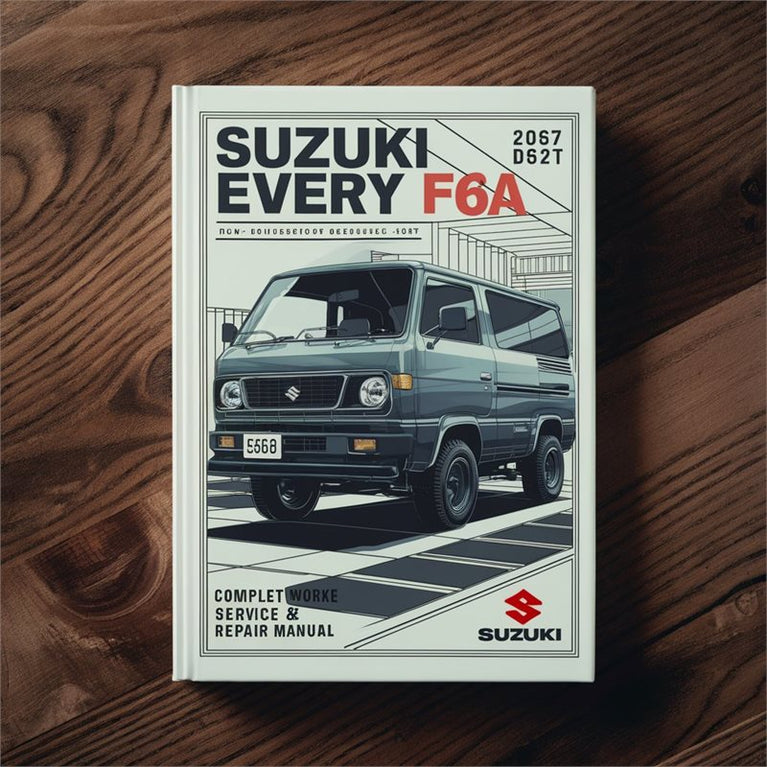 Suzuki Carry & Every F6A DE51V DF51V DC51T DD51T DC51B DA52T DB52T DA52V Complete Workshop Service Repair Manual PDF