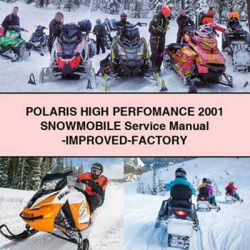 POLARIS High PERFOMANCE 2001 Snowmobile Service Manual -Improved-Factory