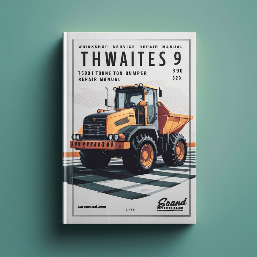 Thwaites 9 390 tonne ton dumper Workshop Service Manual