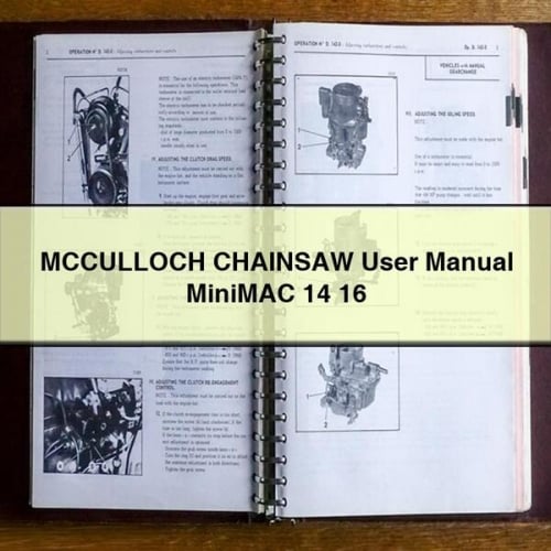 MCCULLOCH CHAINSAW User Manual MINIMAC 14 16