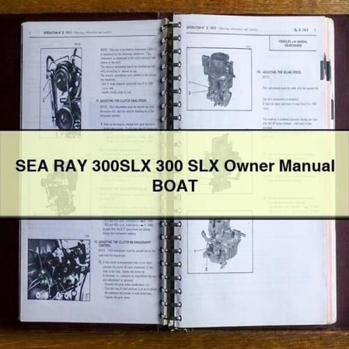 SEA RAY 300SLX 300 SLX Owner Manual BOAT