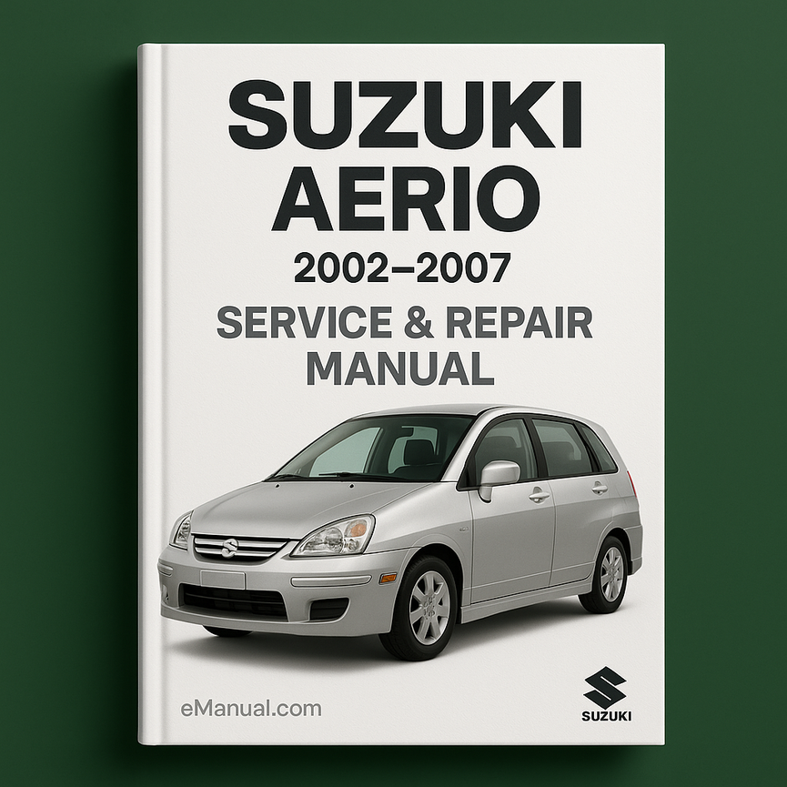 Suzuki AERIO Service-Reparaturhandbuch 2002-2007