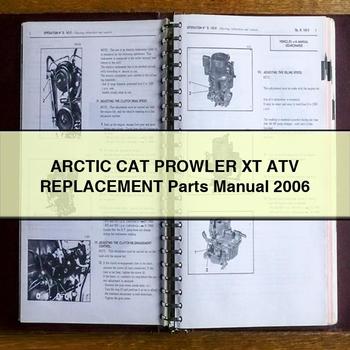 ARCTIC CAT PROWLER XT ATV Replacement Parts Manual 2006