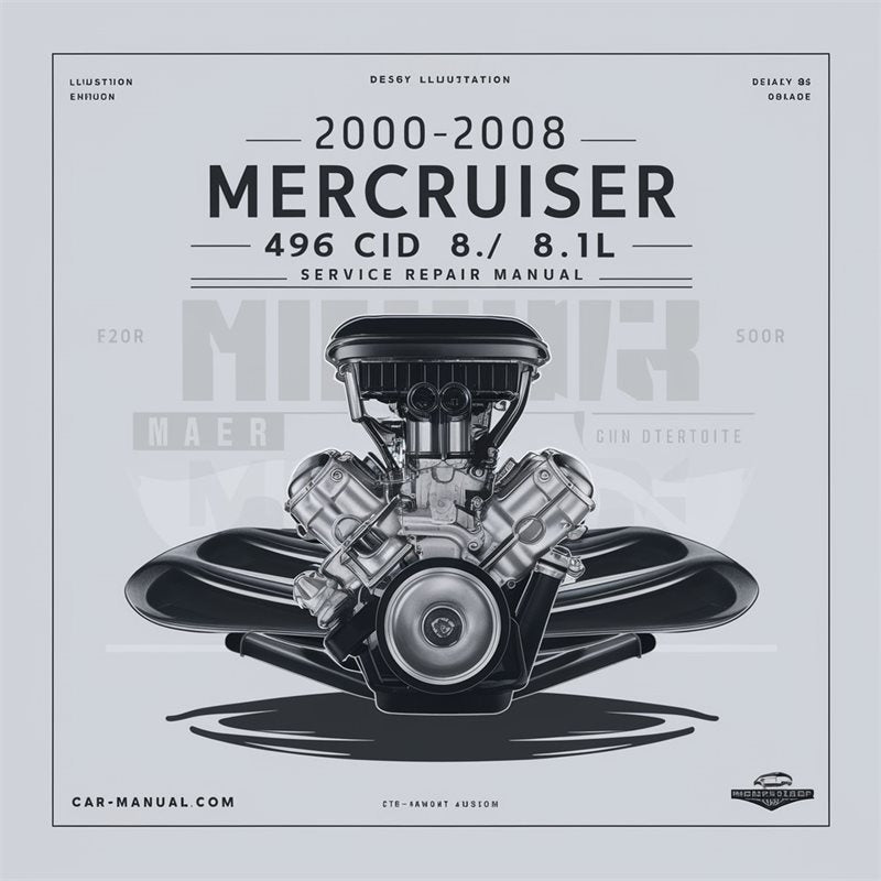 2000-2008 Mercruiser 496 Cid/8.1l Engine Service Repair Workshop Manual PDF