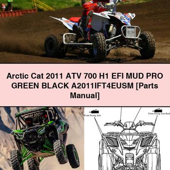 Arctic Cat 2011 ATV 700 H1 EFI MUD PRO GREEN BLACK A2011IFT4EUSM Parts Manual