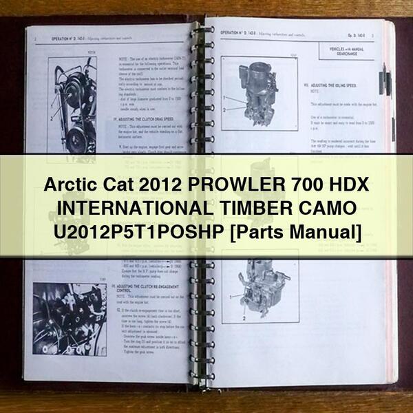 Arctic Cat 2012 PROWLER 700 HDX INTERNATIONAL TIMBER CAMO U2012P5T1POSHP Parts Manual