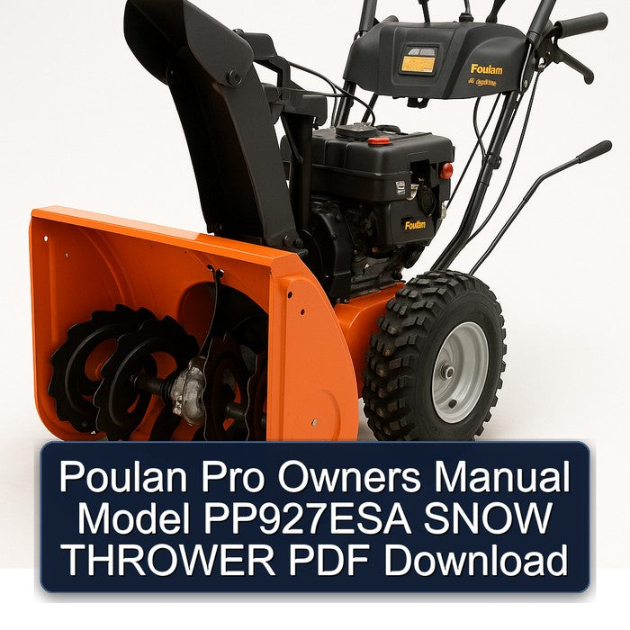 Poulan Pro Owners Model PP927ESA Snow Thrower Owner's Manual PDF