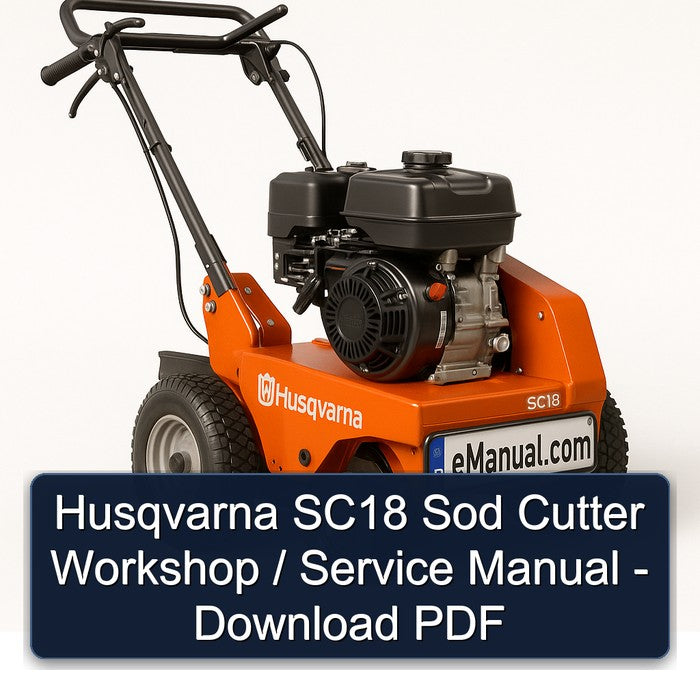 Husqvarna SC18 Sod Cutter / Service Repair Workshop Manual PDF