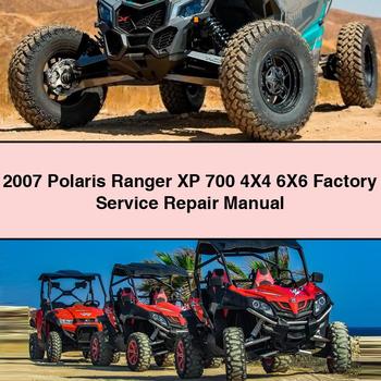 2007 Polaris Ranger XP 700 4X4 6X6 Factory Service Repair Manual