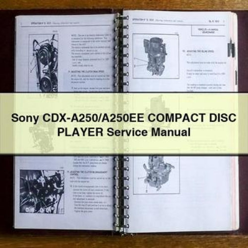 Sony Cdx-a250/a250ee Compact Disc Player Service Repair Workshop Manual PDF