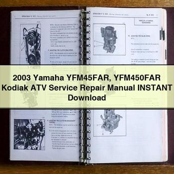 2003 Yamaha YFM45FAR YFM450FAR Kodiak ATV Service Repair Manual
