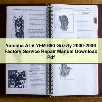 Yamaha ATV YFM 660 Grizzly 2000-2006 Factory Service Repair Manual Pdf