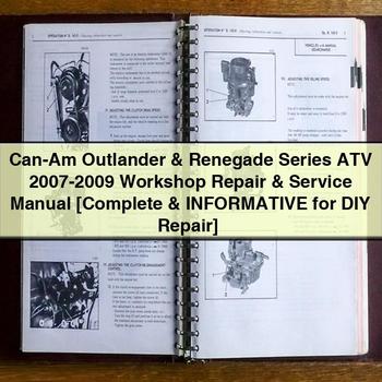 Can-Am Outlander Renegade Series ATV 2007-2009 Workshop Repair Service Manual Complete Informative for DIY Repair