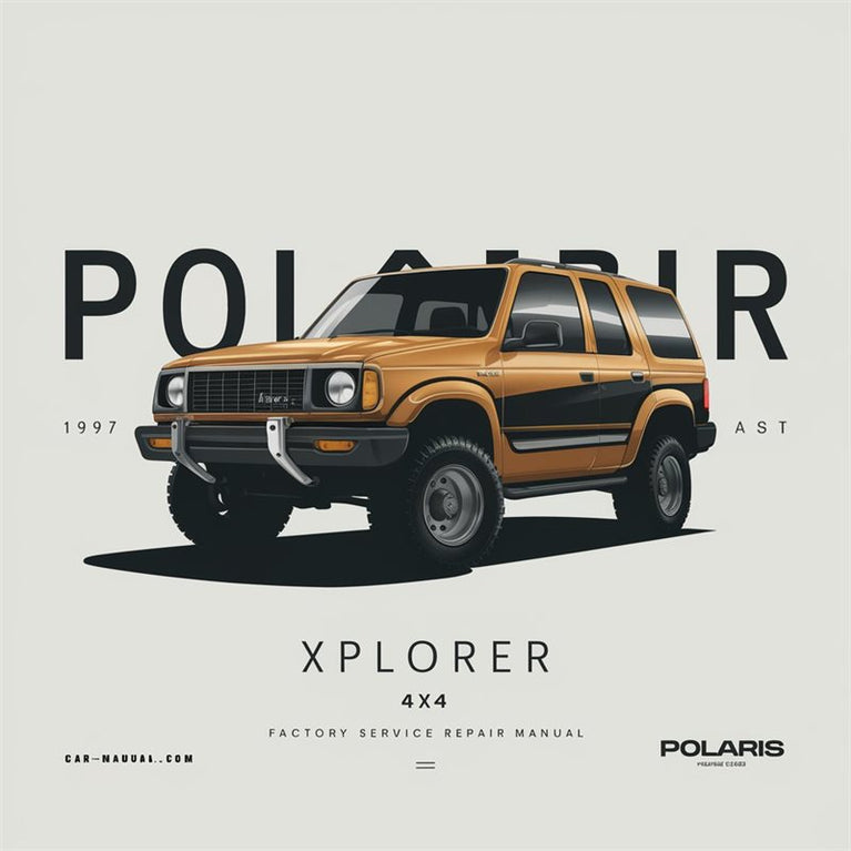 1997 Polaris Xplorer 500 4x4 Service Repair Workshop Manual PDF