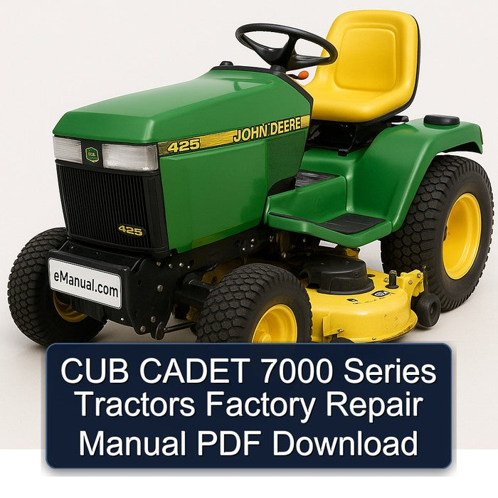 CUB Cadet 7000 Series Tractors Service Repair Workshop Manual PDF