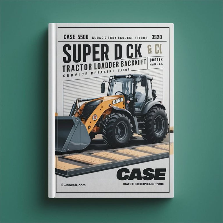 Case 580D 580SD Super D CK Tractor Loader Backhoe Forklift Service Repair Workshop Manual PDF