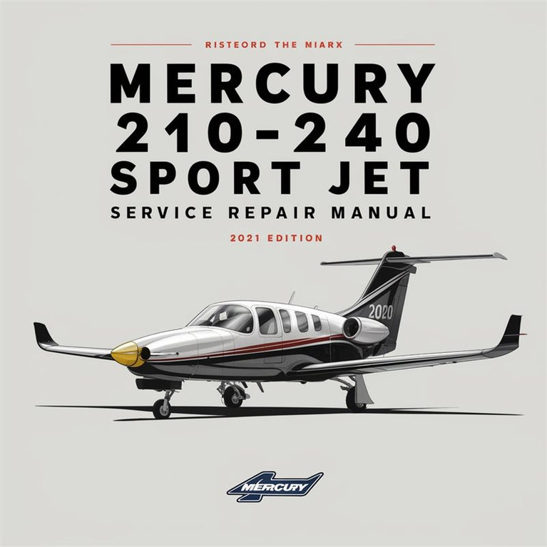 Mercury 210-240 Sport Jet Service Repair Workshop Manual PDF