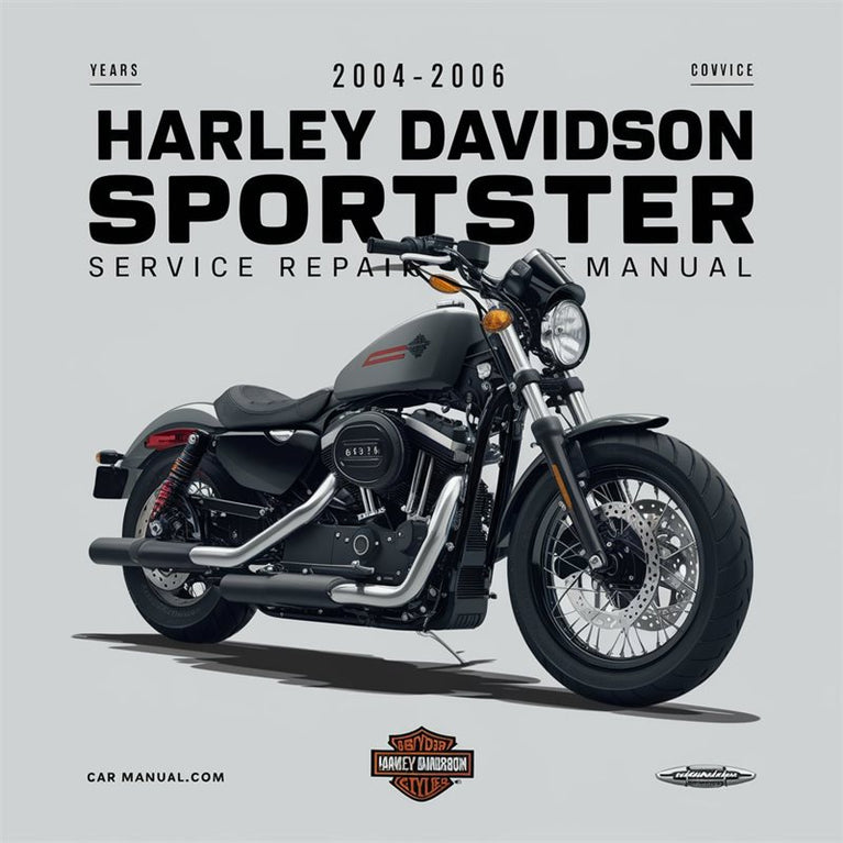 2006 Harley Davidson Sportster Service Repair Workshop Manual PDF