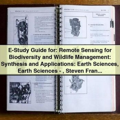 E-STUDY Remote Sensing Biodiversity Wildlife Management: Synthesis Applications Service Repair Workshop Manual PDF