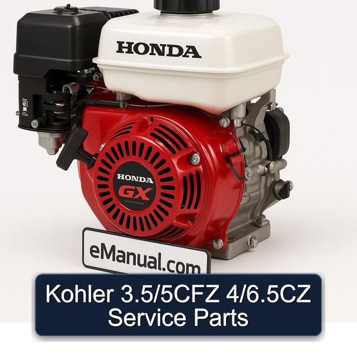 Honda GX Series Kohler 3.5/5cfz 4/6.5cz Parts Service Repair Workshop Manual PDF