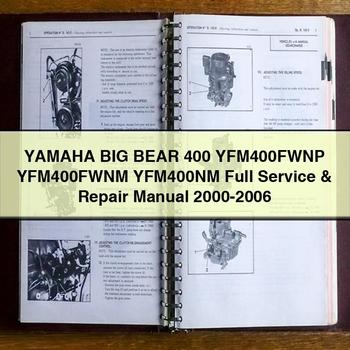 Yamaha BIG BEAR 400 YFM400FWNP YFM400FWNM YFM400NM Full Service Repair Manual 2000-2006