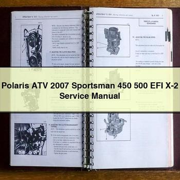 Polaris ATV 2007 Sportsman 450 500 EFI X-2 Service Repair Manual