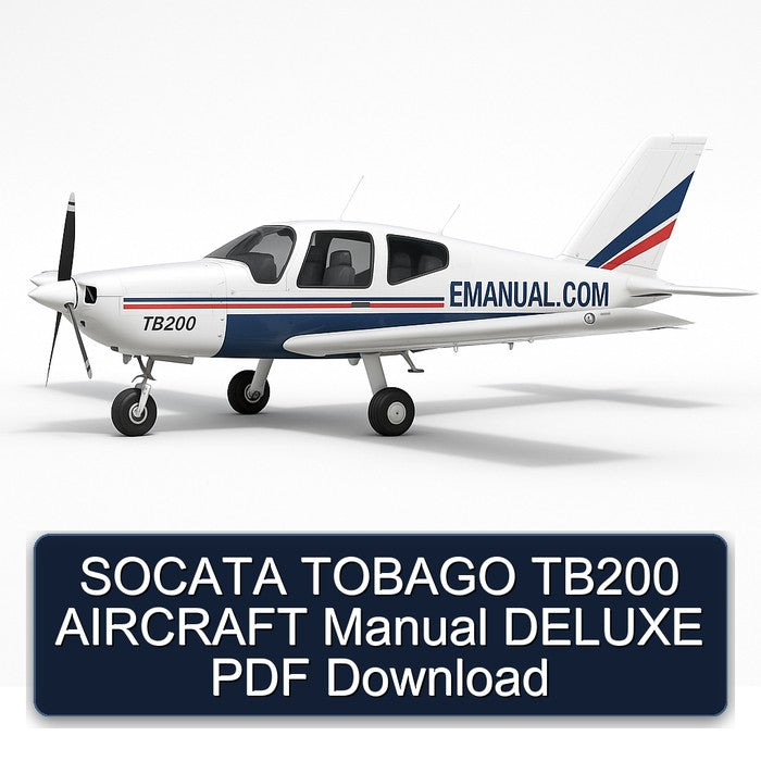Socata Tobago TB200 Aircraft Deluxe Service Repair Workshop Manual PDF