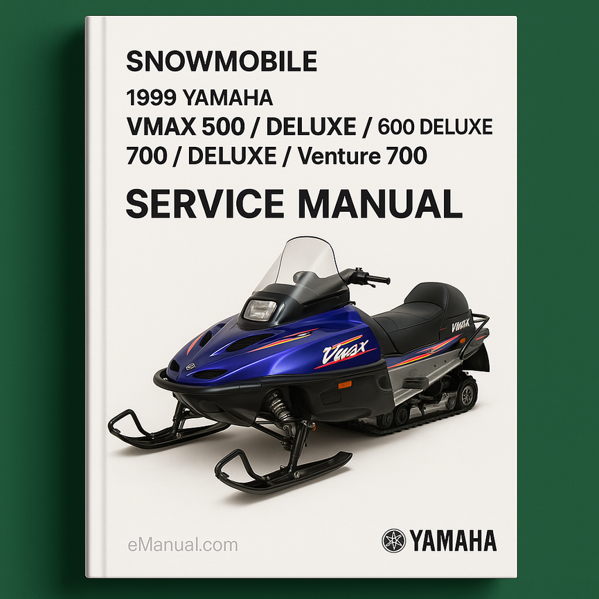 Manual de servicio y reparación de motos de nieve Yamaha VMAX 500/DELUXE/600/DELUXE/700/DELUXE/Venture 700 1999