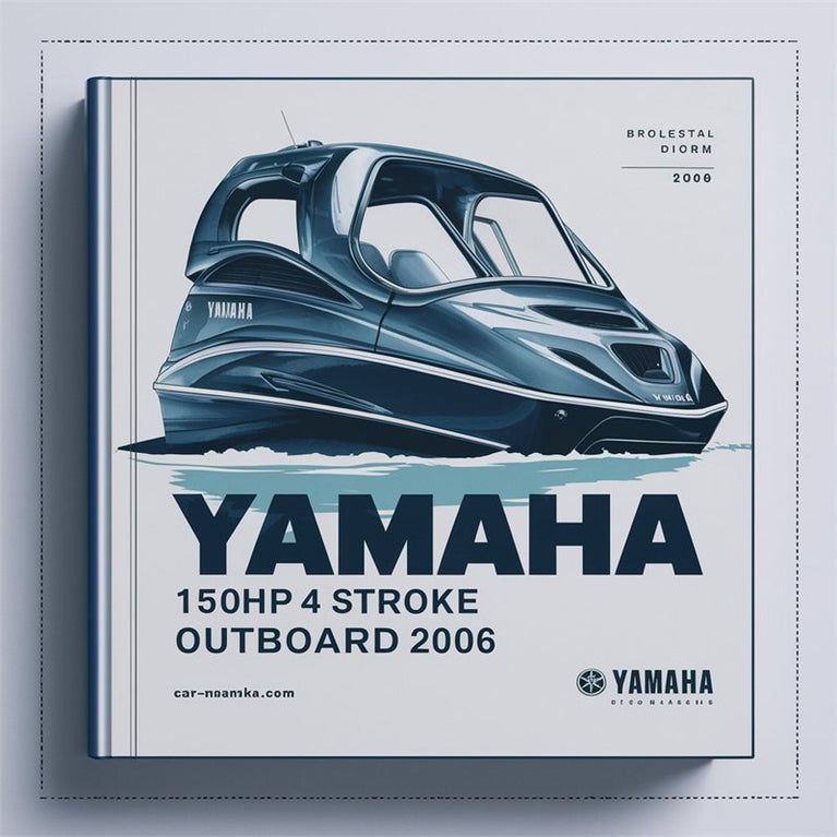 2004-2006 Yamaha 150HP 4 Stroke Outboard Service Repair Workshop Manual PDF