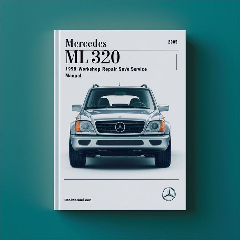 1998-2005 Mercedes ML Class 320 Service Repair Workshop Manual PDF