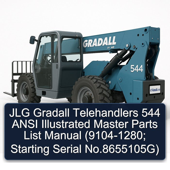 JLG Gradall Telehandlers 544 Ansi Illustrated Master (9104-1280; Starting Serial No.8655105g) Parts Catalog PDF