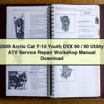 2009 Arctic Cat Y-10 Youth DVX 90 90 Utility ATV Service Repair Workshop Manual