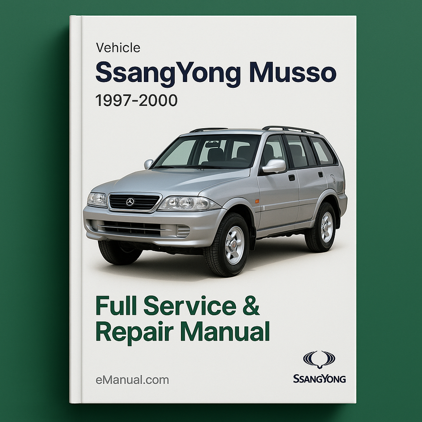 SsangYong Musso 1997-2000 Komplettes Service-Reparaturhandbuch