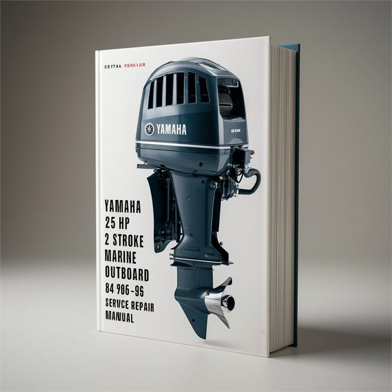 1984-1996 Yamaha 25 HP 2 Stroke Marine Outboard Service Repair Workshop Manual PDF
