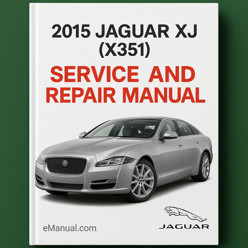 Manual de servicio y reparación del Jaguar XJ (X351) 2015