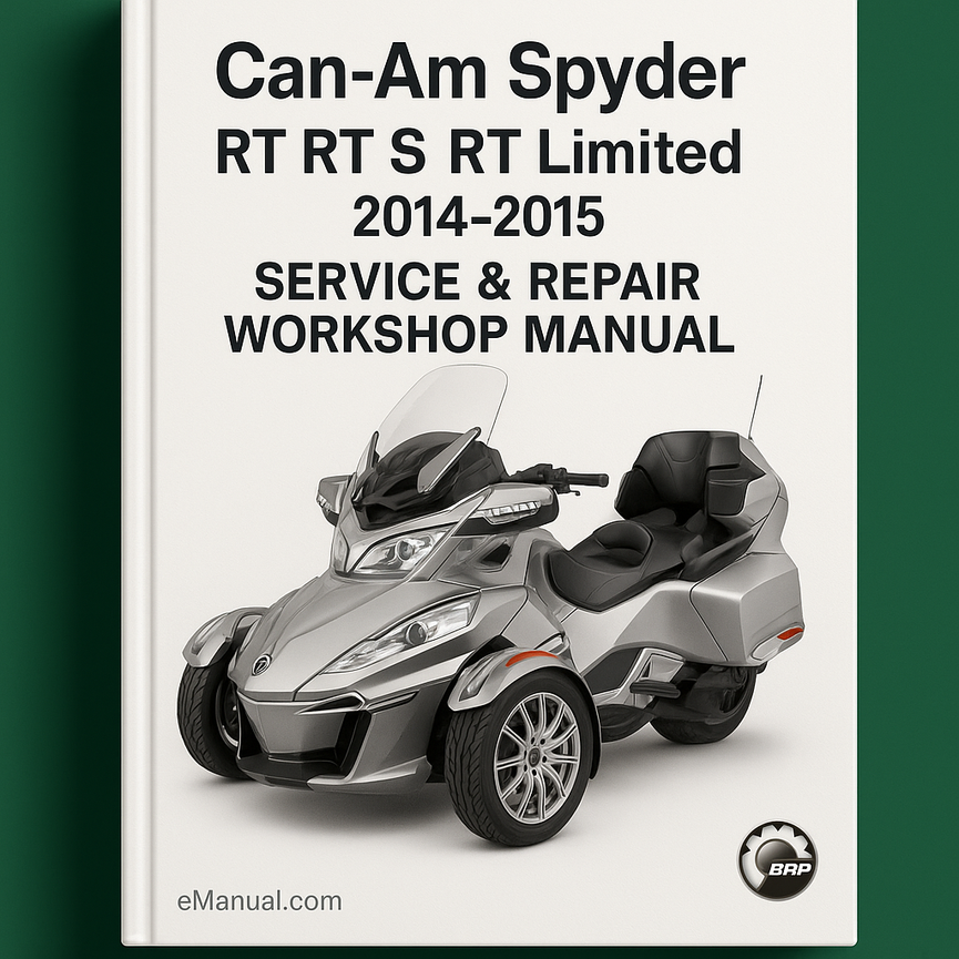 Manual de taller y reparación del Can Am Spyder RT RT S RT Limited 2014-2015