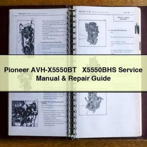 Pioneer Avh-x5550bt X5550BHS Service Repair Workshop Manual PDF
