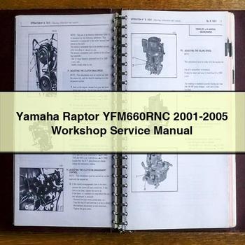 Yamaha Raptor YFM660RNC 2001-2005 Workshop Service Repair Manual