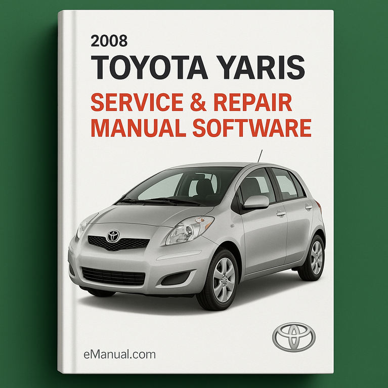2008 Toyota Yaris Service & Repair Manual Software