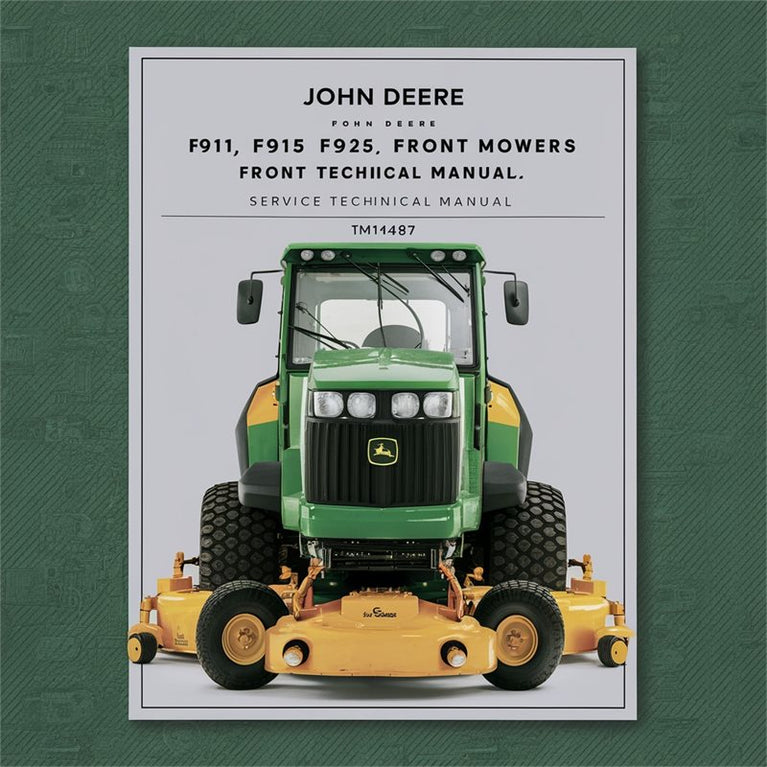 John Deere F911 F915 F925 F932 F935 Front Mowers TM1487 Service Technical Manual PDF